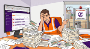 An overwhelmed site administrator surrounded by stacks of paper forms and expired CSCS cards, with a computer screen displaying failed site audit warnings and an access denied turnstile in the background.